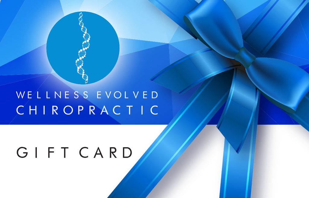 Wellness Evolved Chiropractic Gift Card